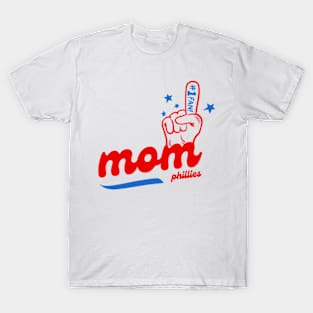 phillies mom fan T-Shirt